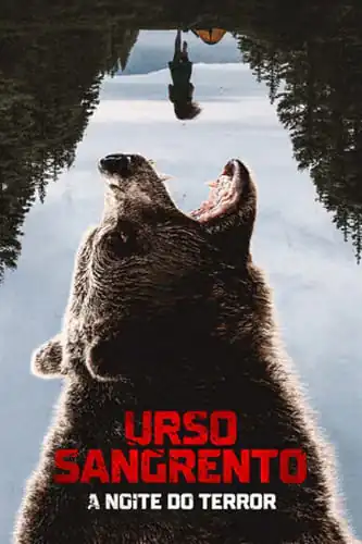 Urso Sangrento: A Noite do Terror Torrent (2026) Dual Áudio