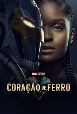 Coração de Ferro (Ironheart) (2026) DUAL ÁUDIO