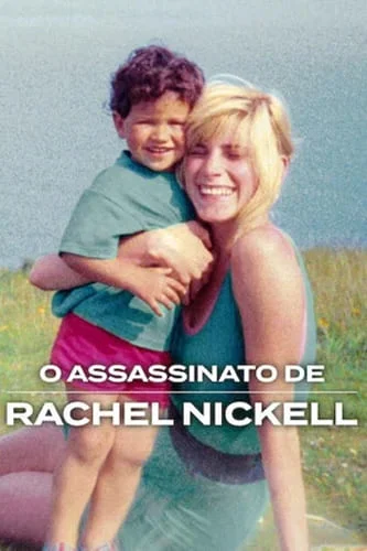 O Assassinato de Rachel Nickell Torrent (2026) Dual Áudio